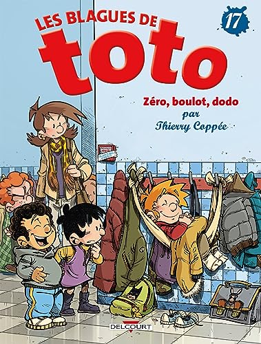 Blagues de Toto - Zéro, boulot, dodo - T. 17 (Les)