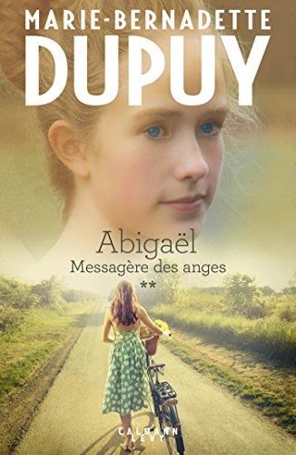 Abigaël - Messagère des Anges T.02