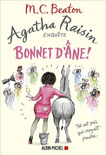 Agatha raisin enquête T.30 : Bonnet d'âne !