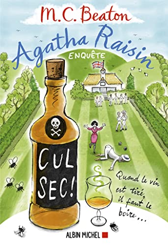 Agatha raisin enquête T.32 : Cul sec !