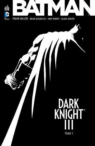 Batman-Dark Knight III T.1 : Batman-Dark Knight III
