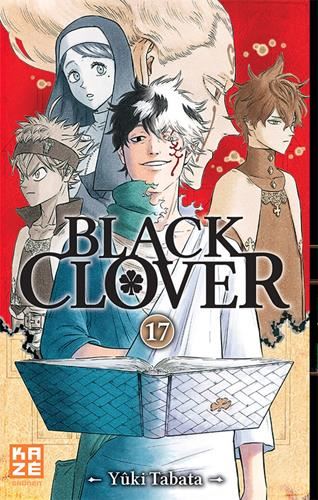 Black clover T.17 : Le royaume en péril