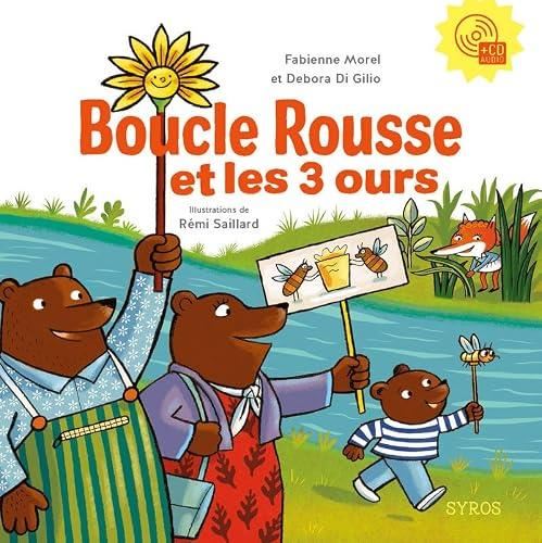 Boucle Rousse et les 3 ours