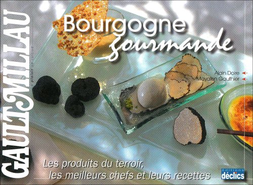 Bourgogne gourmande
