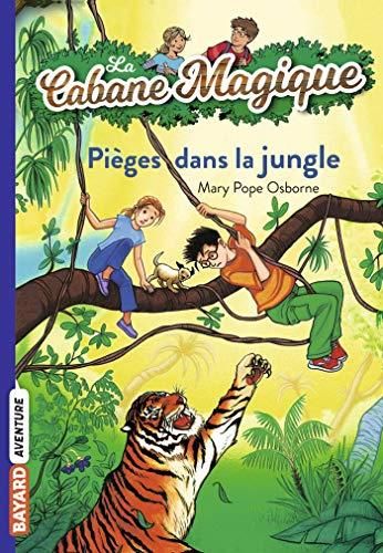 Cabane magique (La) T.18 : Pièges dans la jungle