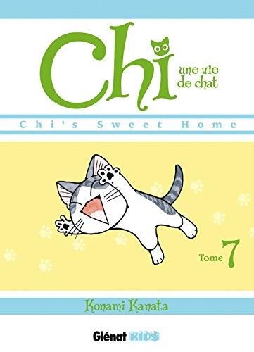 Chi, une vie de chat T.7 : Chi, une vie de chat