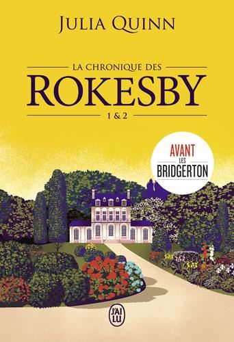 Chronique des Rokesby (La) T.01 et T.02