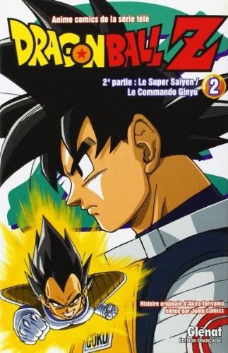 Dragon Ball Z T.02 : 2ème partie : Le Super Saïyen / Le Commando Ginyu