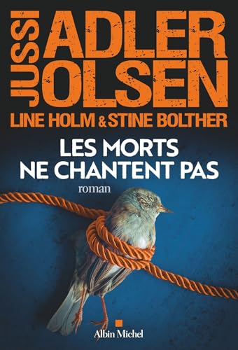 Enquêtes du département V T.11 : Les morts ne chantent pas