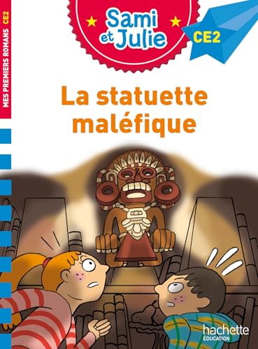 J'apprends à lire avec Sami et Julie - CE2 : La statuette maléfique