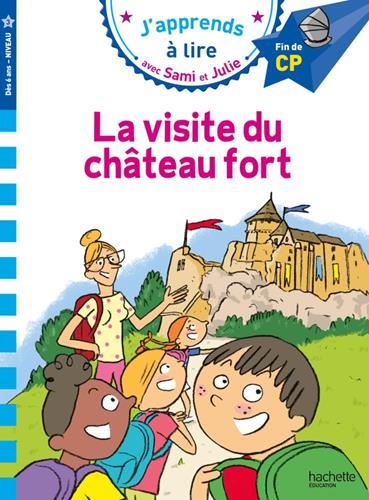 J'apprends à lire avec Sami et Julie : CP-3 : La visite du château fort