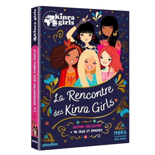 Kinra girls T.01 : Rencontre des Kinra girls (La)