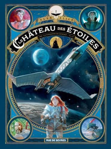 CHATEAU DES ETOILES 1869 LA CONQUETE DE L'ESPACE (Le)