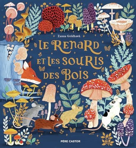 Renard et les souris des bois (Le)