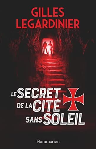 SECRET DE LA CITE SAS SOLEIL (Le)