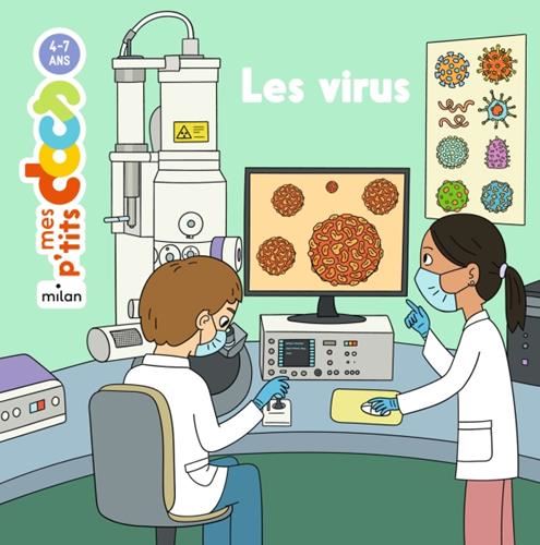 Mes p'tits docs  4-7 ans : Virus (Les)