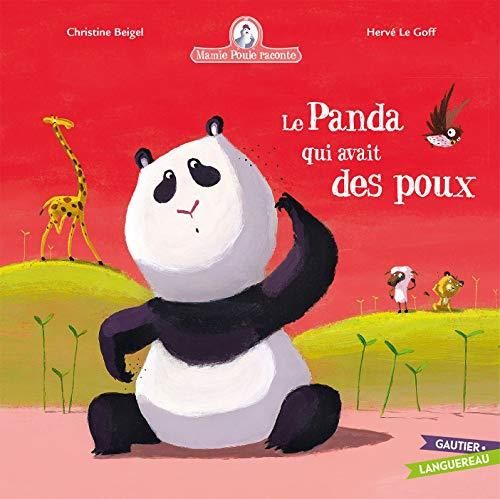 Mamie poule raconte T.13 : Le panda qui avait des poux