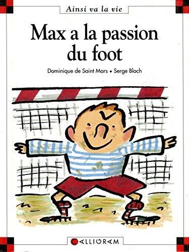 Max et lili T.021 : Max a la passion du foot