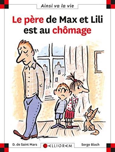 Max et Lili T.043 : Le père de Max et Lili est au chômage