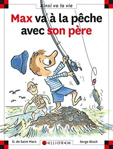 Max et Lili T.063 : Max va à la pêche avec son père