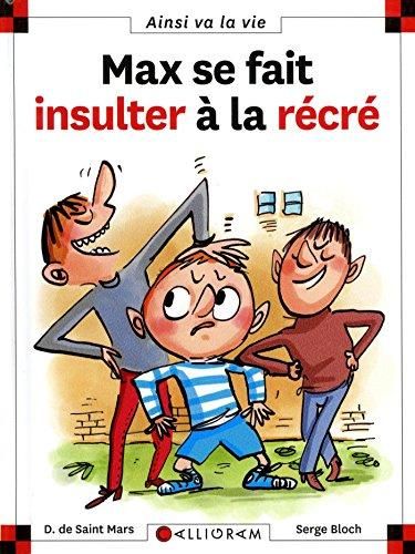 Max et Lili T.067 : Max se fait insulter à la récré