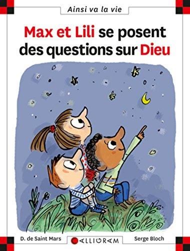 Max et Lili T.086 : Max et Lili se posent des questions sur Dieu