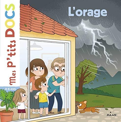 Mes p'tits docs  4-7 ans : L'orage