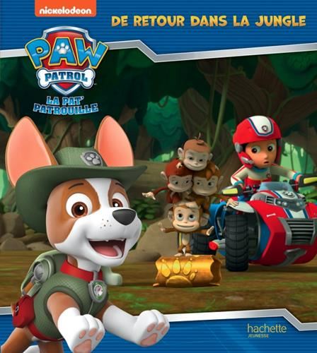 Paw patrol, la Pat' patrouille : Retour dans la jungle