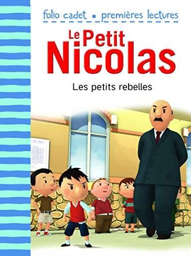 Petit nicolas (Le) T.30 : Les petits rebelles