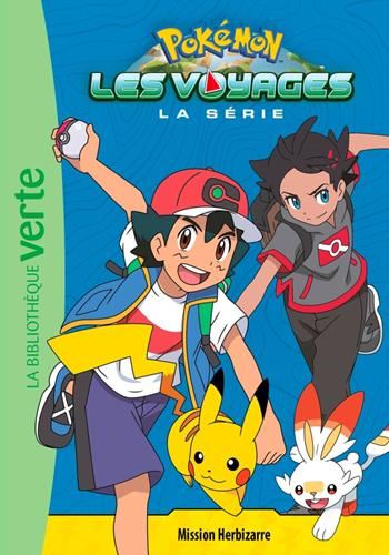Pokémon T.02 : Les Voyages, la série : Mission Herbizarre