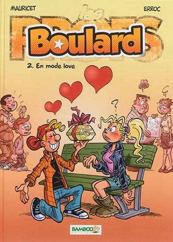 Profs (Les) : Boulard T.02 : En mode love