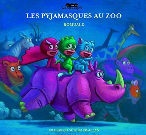Pyjamasques (Les) T.02 : Les pyjamasques au zoo