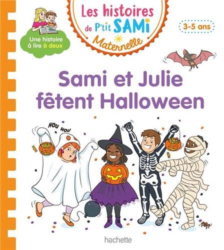 Sami et Julie Maternelle : Sami et Julie fêtent Halloween