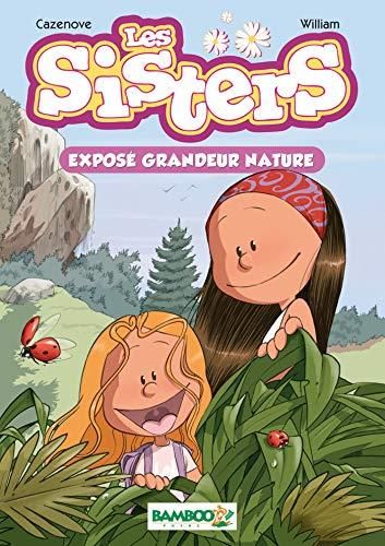 Sisters (Les) T.01 : Exposé grandeur nature