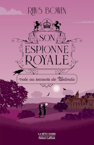 Son Espionne royale T.14 : Vole au secours de Belinda